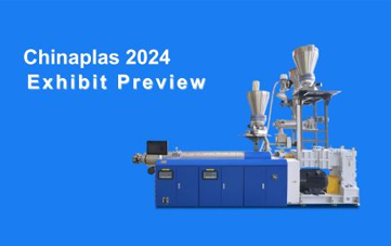 Chinaplas2024 Предварительный просмотр  Экструзия труб ПВХ + система смешивания онлайн 
